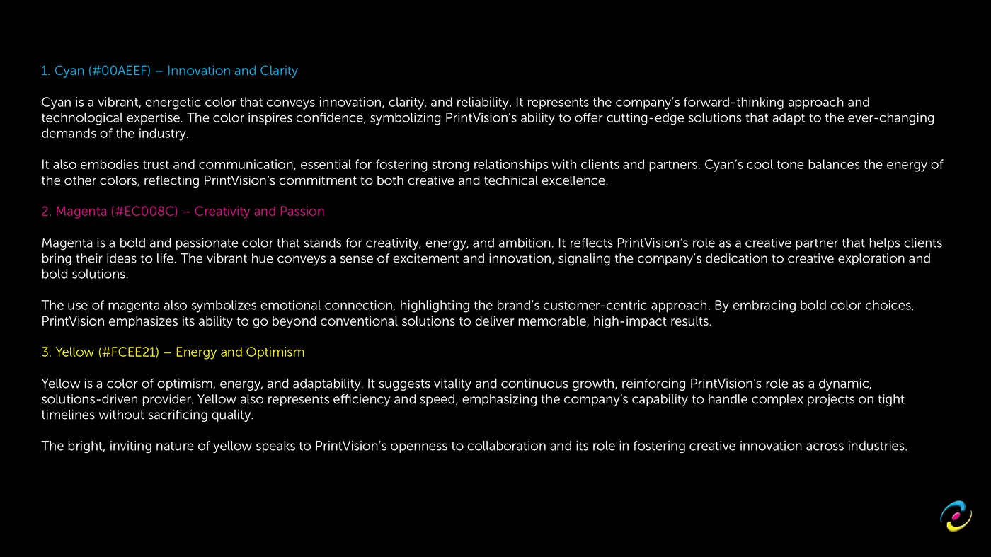Written rationale for cyan, magenta and yellow