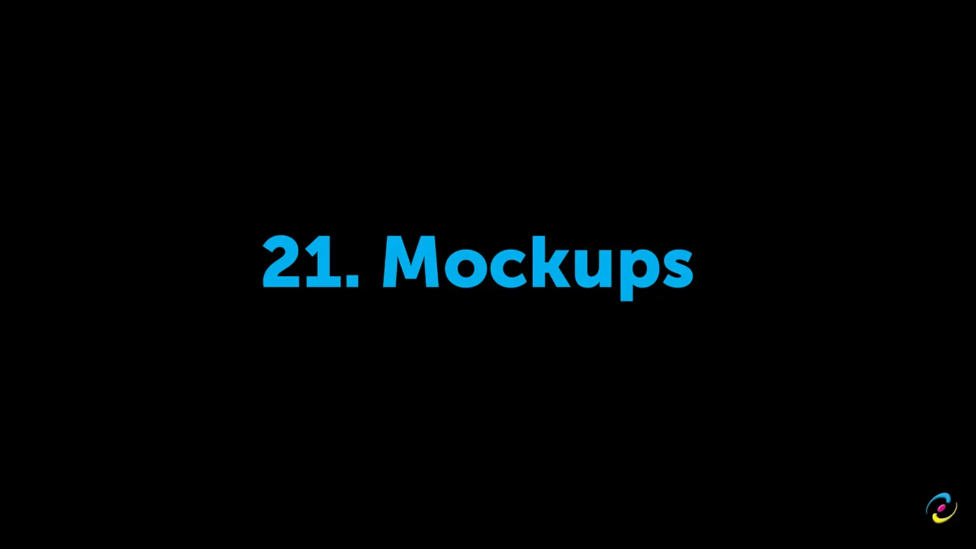 Section title card reading 21. Mockups